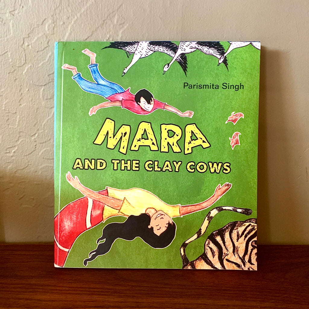 Mara and the Clay Cows by Parismita Singh ISBN-10: 9350466570 ISBN-13: 978-9350466575